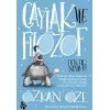 Çaylak İle Filozof 1- Ben Bir Neyim?