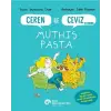 Ceren İle Ceviz Ve Cimcime – Müthiş Pasta