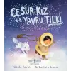 Cesur Kız Ve Yru Tilki