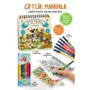 Çiftlik Mandala - 6 Renk Keçeli Kalem ve 75 Adet Çıkartma Hediyeli 3+