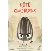 Çıın Yiyecekler Serisi - Kötü Çekirdek