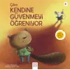 Çiko Kendine Güvenmeyi Öğreniyor