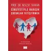 Cinsiyetiyle Barışık Çuklar Yetiştirmek (Kız Gibi Kızlar, Erkek Gibi Erkekler)