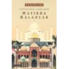 Coğrafyamızı Adımlarken Hatırda Kalanlar