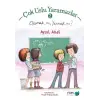 Çok Uslu mazlar 2 - Okumak mı Yazmak mı