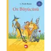 Çuk Klasikleri: Oz Büyücüsü