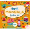Çuklar İçin Neşeli Mandala