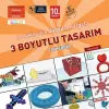 Çuklar İçin Uygulamalarla 3 Boyutlu Tasarım 9+ Yaş