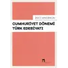 Cumhuriyet Dönemi Türk Edebiyatı