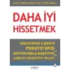 Daha İyi Hissetmek