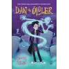 Dan ve Ölüler