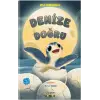 Denize Doğru