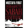 Dersaadette Sabah Cesetleri