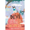 Deve Kuşu Uçsaydı