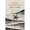 Dicleden Yükselen Feryat Hallac-ı Mansur