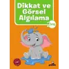 Dikkat ve Görsel Aılama 2 Yaş
