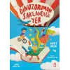 Dinozorumun Saklandığı Yer