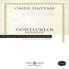 Dörtlükler Hayyam - Hasan Ali Yücel Klasikleri