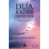 Dua Kader Değiştirir
