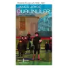 Dublinliler - Modern Klasikler Dizisi