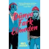 Dünya Fark Etmeden