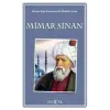 Dünya Yapı Sanatının En Büyük Ustası Mimar Sinan