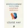 Düşüncelerinizi Değiştirin Hayatınız Değişsin