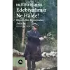 Edebiyatımız Ne Halde?