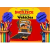 Eğlenerek İngilizce Öğreniyorum - Vehicles
