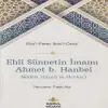 Ehli Sünnetin İmamı Aet b. Hanbel