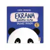 Ekrana Bağımlı Olmaz - Yalnız Panda