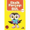 Eksik Parçayı Bul (2 Yaş)