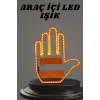 El Orta Parmak Led Kumandalı Araç İçi Reflektör Arka Cam El Simgesi
