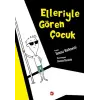 Elleriyle Gören Çuk