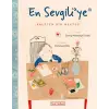 En Sevgili’ye Kalpten Bir Mektup