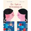 En Yakın Arkadaşım