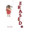 Erased Cilt 1