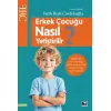Erkek Çuğu Nasıl Yetiştirilir?