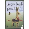 Eşeğin Keyfi Yerinde