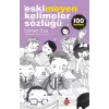 Eskimeyen Kelimeler Sözlüğü