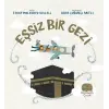 Eşsiz Bir Gezi - Mekke