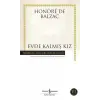 Evde Kalmış Kız - Hasan Ali Yücel Klasikleri
