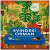 Evindeki Orman (Ciltli)