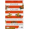 Evliya Çelebi Seyahatnamesinden Seçmeler