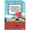 Fedakarlık Ve Duyarlılık Öyküleri