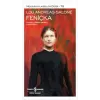 Feniçka - Modern Klasikler Dizisi