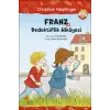 Franz ve Dedektiflik Hikayesi