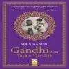 Gandhiden Yaşam Dersleri