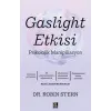 Gaslıght Etkisi