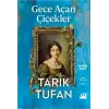 Gece Açan Çiçekler
